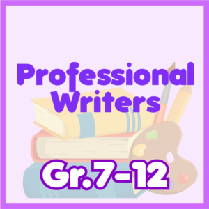 Professional Writers Gr.7-12
